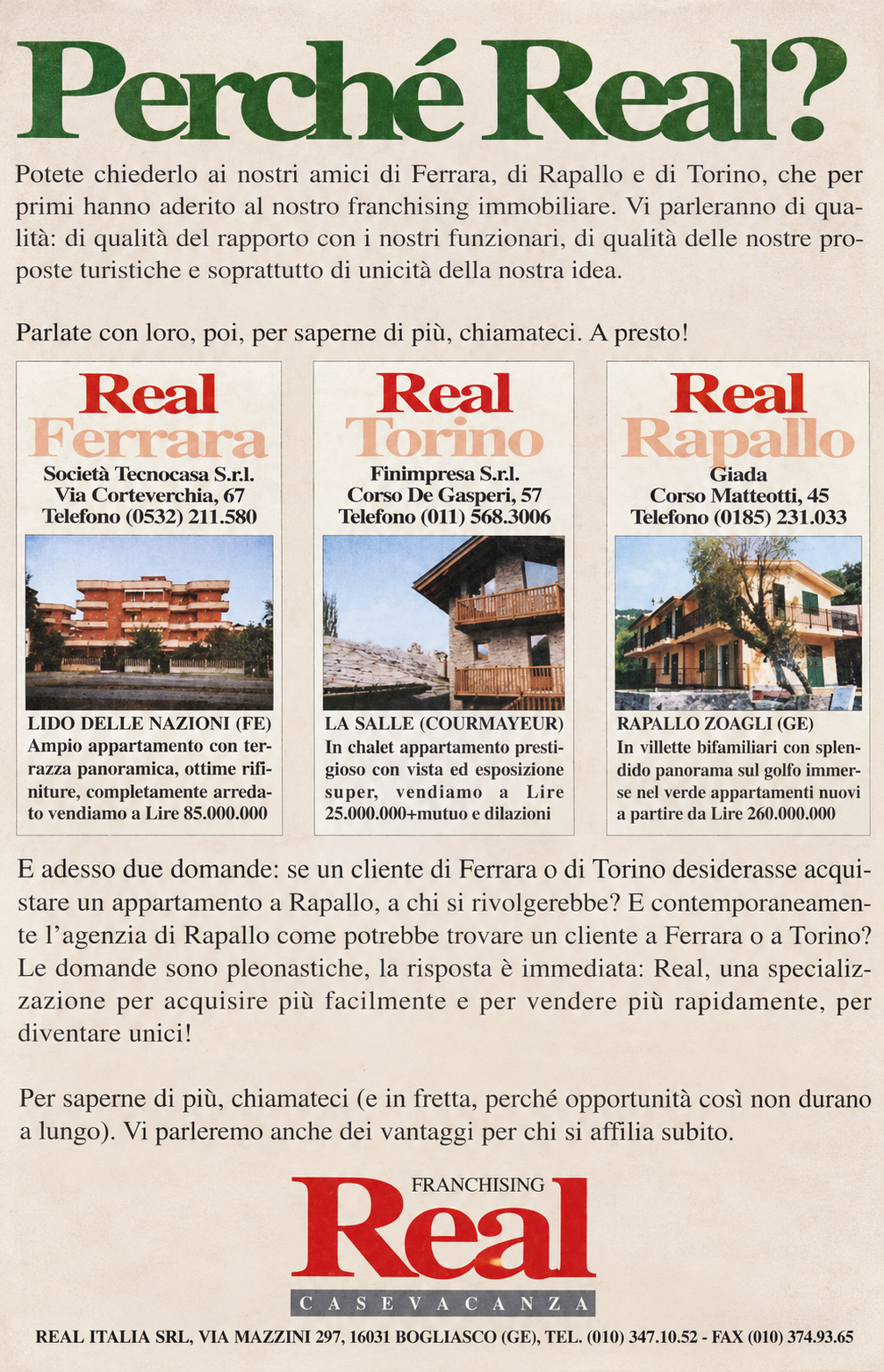 Restored photograph of the Italian advertisement Perché Real, with panels headed Real Ferrara, Real Torino and Real Rapallo